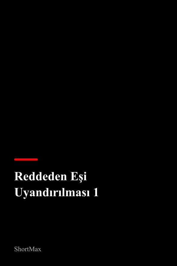 Reddeden Eşi Uyandırılması 1