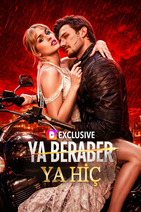 Ya Beraber Ya Hiç